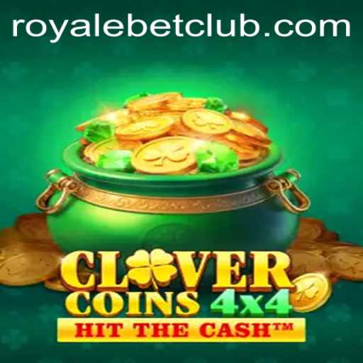 Discover the Exciting World of CloverCoins4x4 with ROYALEBET