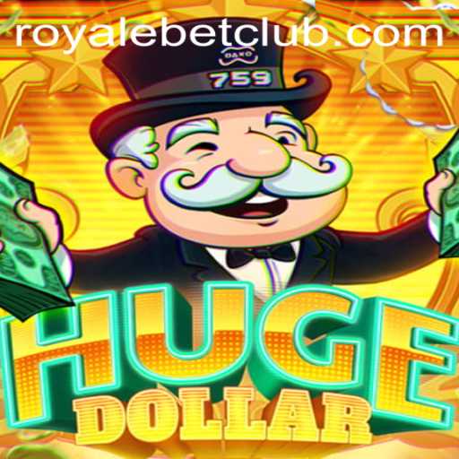 Exploring the Excitement of HugeDollar: A Deep Dive into ROYALEBET's Newest Game