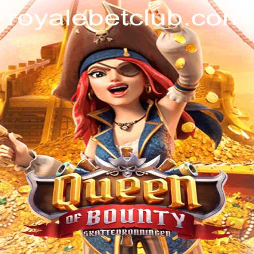 Discovering QueenofBounty: A RoyaleBet Experience