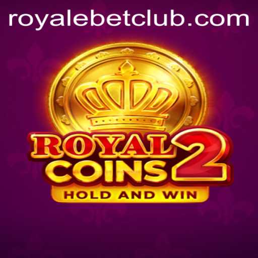 Exploring RoyalCoins2 and the Exciting World of ROYALEBET